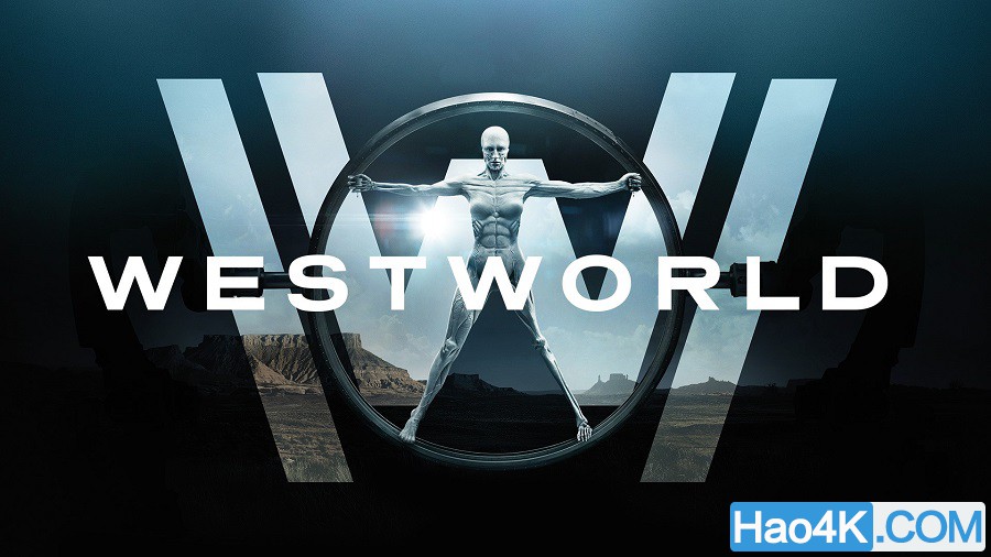 ԰/ һ4k Westworld.S01.2160p.BluRay.HEVC.TrueHD.7.1.Atmos 4K  UHDԭ