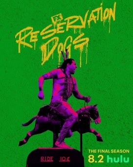 ֮Ȯ  Reservation Dogs (2023)